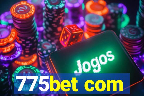 775bet com